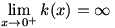 lim(x->0+)k(x)=infinity