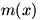 m(x)