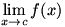 lim(x->c)f(x)