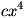 cx^4