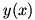 y(x)