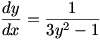 dy/dx=1/(3y^2-1)
