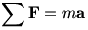 F=ma
