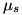 mu_s