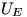 U_E